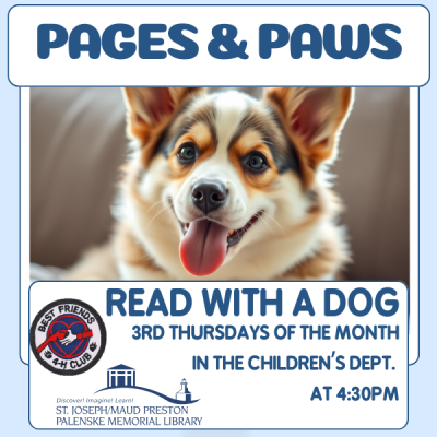 Let your child grow their reading skills & confidence with this lovely program which allows them to read to an adorable dog friend from the great folks at the 4H Club. This program takes place on the 3rd Thursday of each month at 4:30pm-5:30pm.